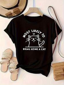Limited Time Offer, Limited Quantities, Flash ! Women's Casual Shirts, Women's Polyester T-Shirts, Elegant Shirts. Women's T-Shirts, One-Piece Set, With A Cute Cat Print And The Slogan "You're Very Likely To Bring A Cat Home", Letter Print, Crew Neck. - 黑色 - 查看 1