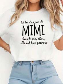 Camiseta de mujer con la frase francesa "Si Tu N'As Pas De MIMI Dans Ta Vie." . . " - Camiseta Casual de Manga Corta con Cuello Redondo y Letras Francesas, Blusa de Primavera Verano para Atuendos Casuales y Temáticos de MIMI, Camiseta Lavable a Máquina con Frase Francesa, Regaloblusas para mujer>ropa - Blanco - Ver 6