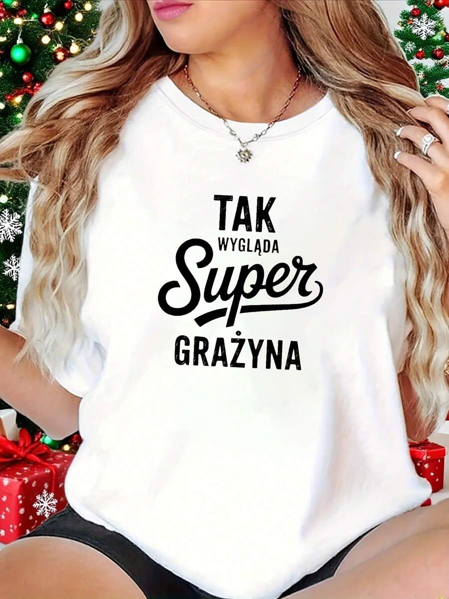 Modern And Minimalist T-Shirt, Printed With The Polish Text "TAK WYGLąDA Super GRAąYNA", White Short-Sleeved Printed T-Shirt - Suitable For Spring, Summer And Autumn, Casual Style, Modern Design, Versatile For Daily Use, Fashionable And Casual For Everyday Wear. - 白色 - 查看 1