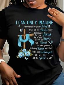Women's Christian Inspirational T-Shirt - Printed With The Phrase 'I Can Only Imagine', Casual Short-Sleeved Top With Round Neck, Featuring A Blue Cross And Flower Design, Machine-Washable Spring/Summer Fashion T-Shirt, Inspirational T-Shirt, Loose Fit Garment, Soft Fabric. - 黑色 - 查看 3