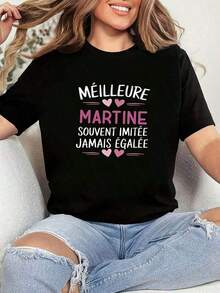 Women's T-Shirt With The Phrase 'Best Martine Often Imid Never Equaled' In French. This Black, Short-Sleeved, Crew-Neck T-Shirt Is Washable And Suitable For Spring, Summer, And Autumn. It Offers A Comfortable Fit With A Stylish Design. Men's T-Shirts, Men's Western Wear, Men's Shirts, Printed T-Shirts, Women's Printed T-Shirts, Summer Tops, Summer Clothing. - 黑色 - 查看 7