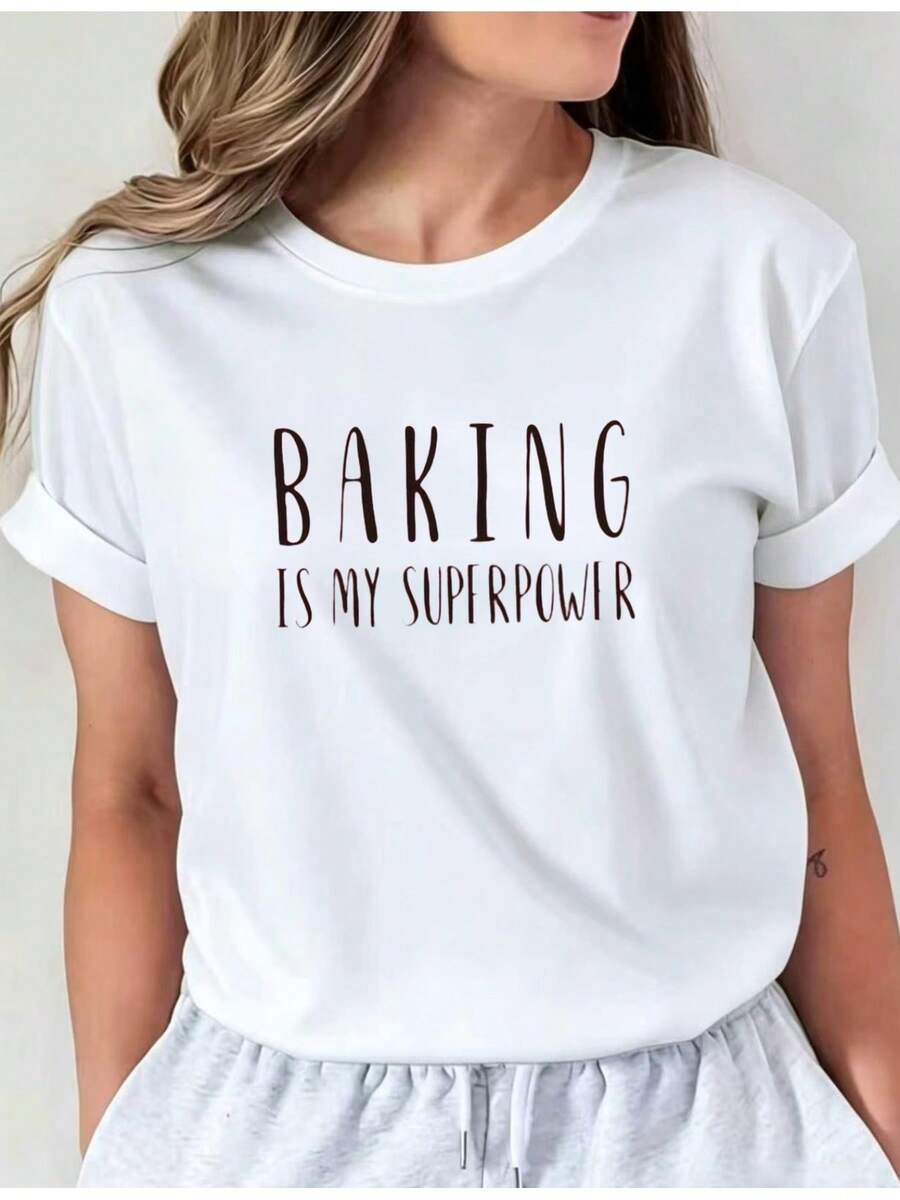 Soft: The Latest Collection Introduces A Graphic Print T-Shirt 'Baking Is My Superpower', A Casual Crew Neck Basic Perfect For Spring And Summer Holidays, New Women's Short Sleeve Casual Clothing I01, Comfortable Women's Clothing, New Arrival. - 白色 - 查看 1