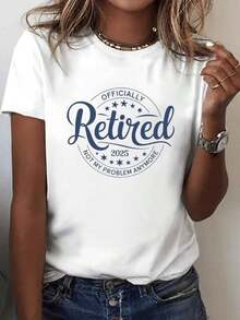 Official 2026 Retirement Anniversary Print T-Shirt | Casual Short-Sleeved Crew Neck T-Shirt, Comfortable And Stretchy Fabric, Machine Washable, Ideal For Retirement Parties And Everyday Wear. Women's Blouses > Clothing - 白色 - 查看 1