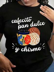 Camiseta Gráfica de Talla Grande para Mujer con Diseño de Orgullo Mexicano-Hispano: Cafecito, Pan Dulce y Chisme - Negra, Manga Corta, Cuello Redondo, Estilo Casual con Diseño Vibrante de Desayuno, Lavable a Máquina, Camiseta Mexicana - Negro - Ver 6