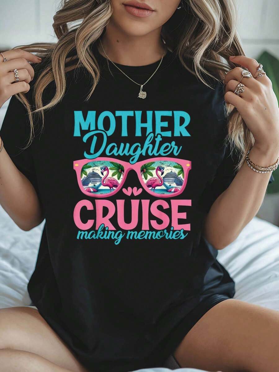 ['Mother Daughter Cruise' T-Shirt] Women's T-Shirt - 'Mother Daughter Cruise Making Memories Vacation Element' Print - Casual Short Sleeve Round Neck Top For Summer And Spring - Women's Clothing - Casual Printed T-Shirt, Short Sleeve And Round Neck, Local Spring/Summer Urban Fashion. - 黑色 - 查看 1
