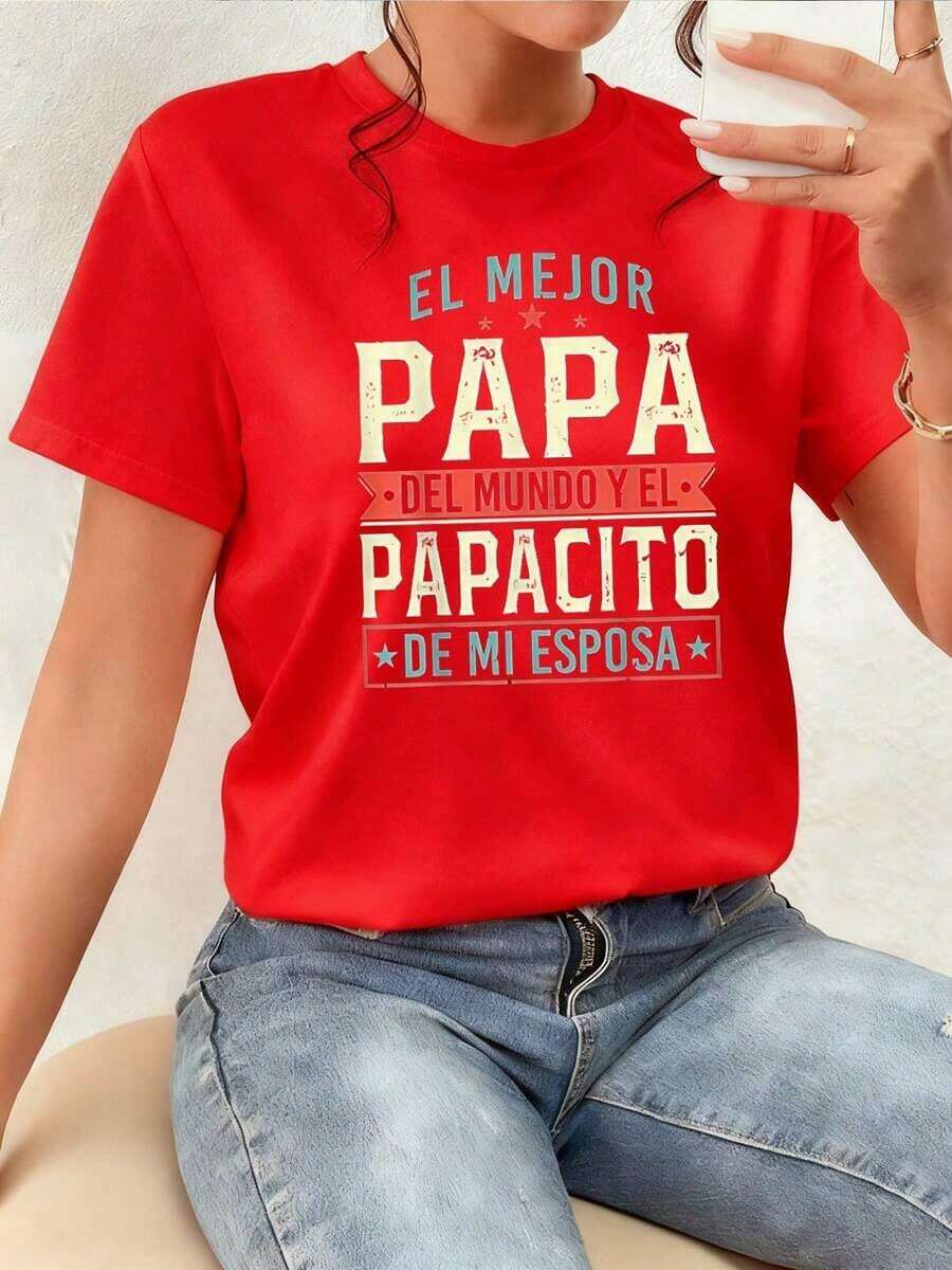 The Message Humorously And Affectionately Celebrates The Best Dad In The World And Highlights The Fun Family Bond Between The Beloved Father And His Wife, Creating A Warm And Joyful Atmosphere. Women's T-Shirt, 100% Cotton. New Summer Women's T-Shirt, Casual And Comfortable Crew Neck Top - 紅色的 - 查看 1