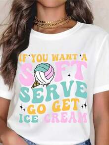 Women's "If You Want Soft Serve, Go Get Ice Cream" Volleyball T-Shirt, Fun Summer Graphic Tee, Cute Sporty Design, Perfect For The Beach, Parties Or Everyday Wear, Gift Idea For Volleyball Lovers And Ice Cream Fans. - 白色 - 查看 7