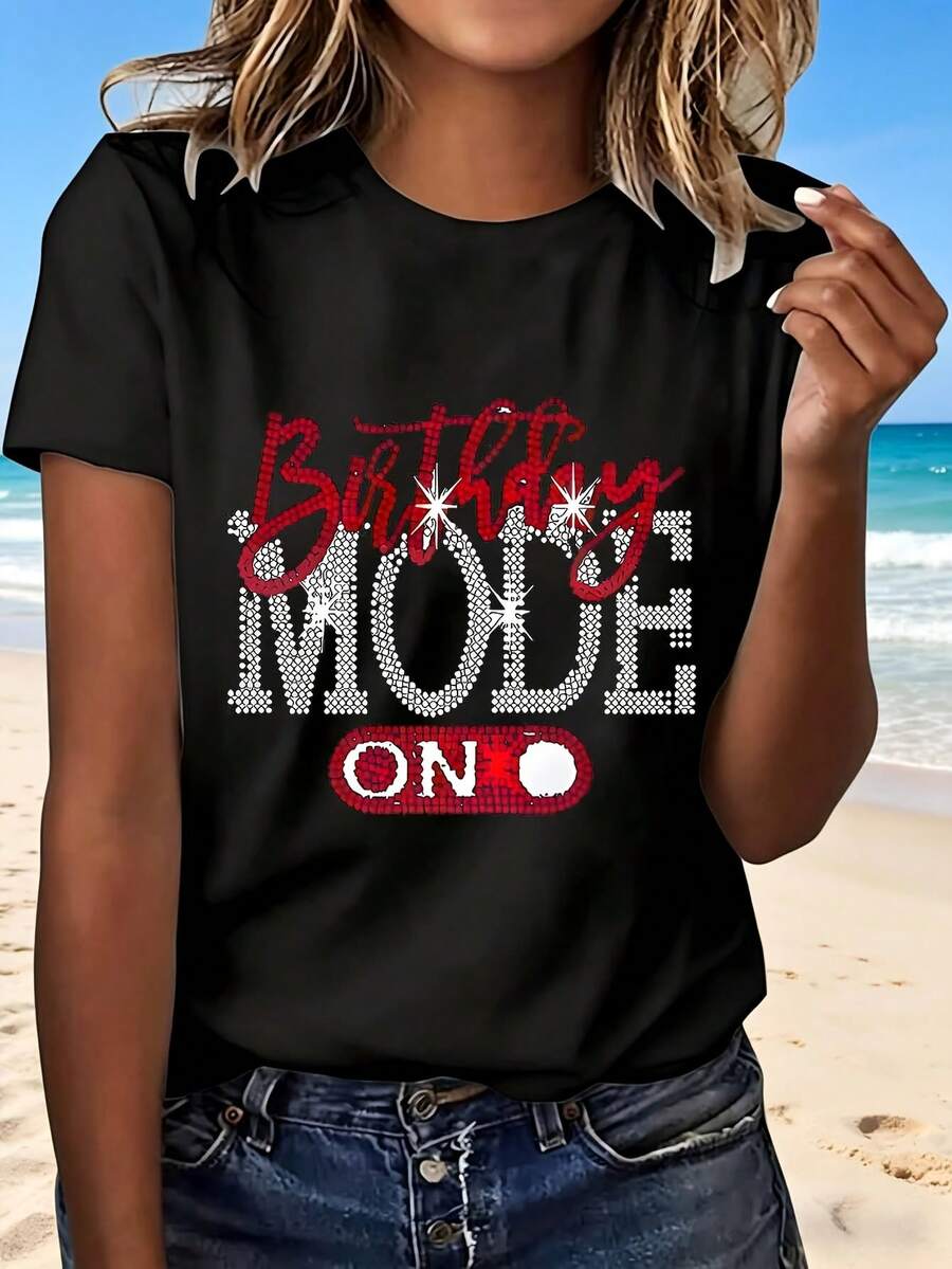 Birthday Mode On T Shirt With Fashion Design Party Fun Perfect Gift For Celebration Events - Negro - Ver 1