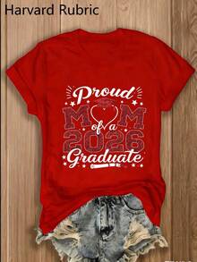 "Proud Mom Of A Class Of 2026 Graduate" T-Shirt - 1 Piece, 100% Multicolor, Crew Neck, Y2K Fashion, Vintage, Breathable, Streetwear, Casual, Versatile, Summer Essential - Gift For Family Reunions, Women's College Graduation T-Shirt - 紅色 - 查看 1