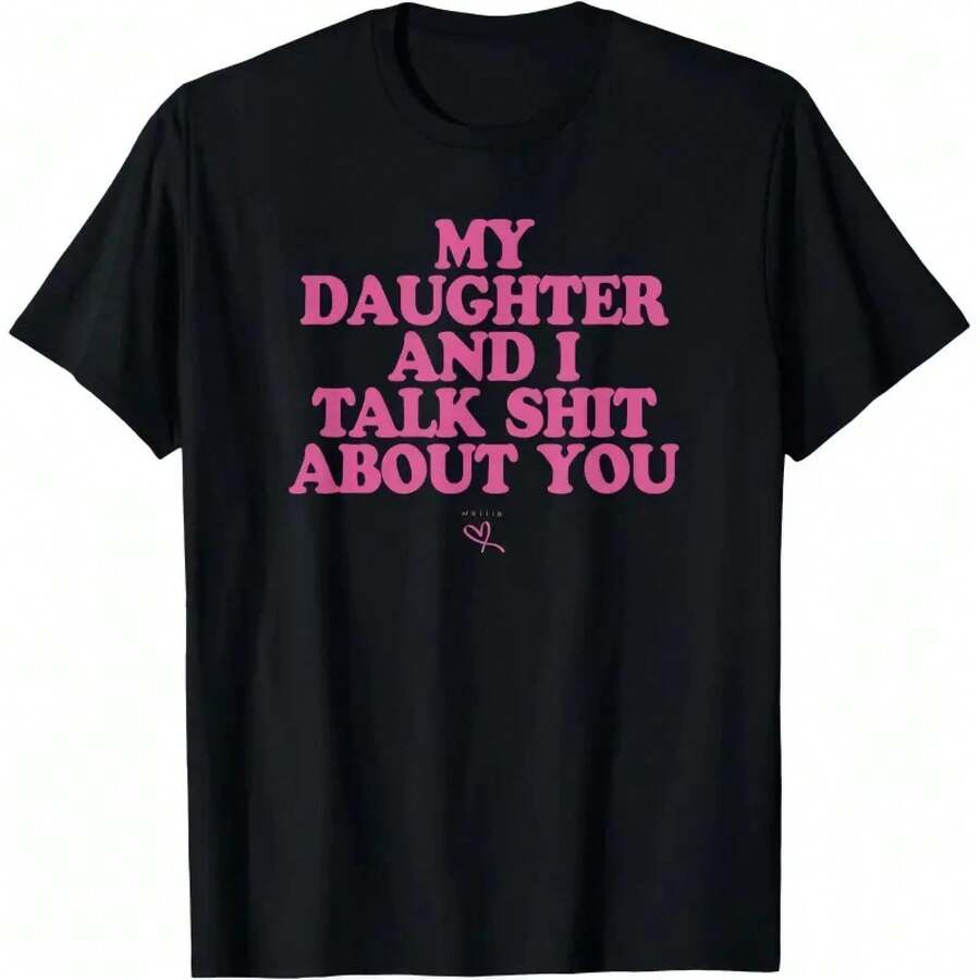 Funny T-Shirt With The Phrase "My Daughter And I Joke About You", Casual Crew Neck Sports T-Shirt, Mother's Day Gift, Comfortable Cotton T-Shirt For Mom - 黑色 - 查看 1