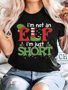 Plus Size - I'm Not An Elf, I'm Just Short. This Is A Fun Printed T-Shirt For Women, With Short Sleeves And A Crew Neck, Perfect For Casual Wear In Spring And Summer. Made Of [Specific Material, If Specified In The Original, E.G., Cotton], It's Cute And Funny, And Available In Plus Sizes. - 黑色 - 查看 1