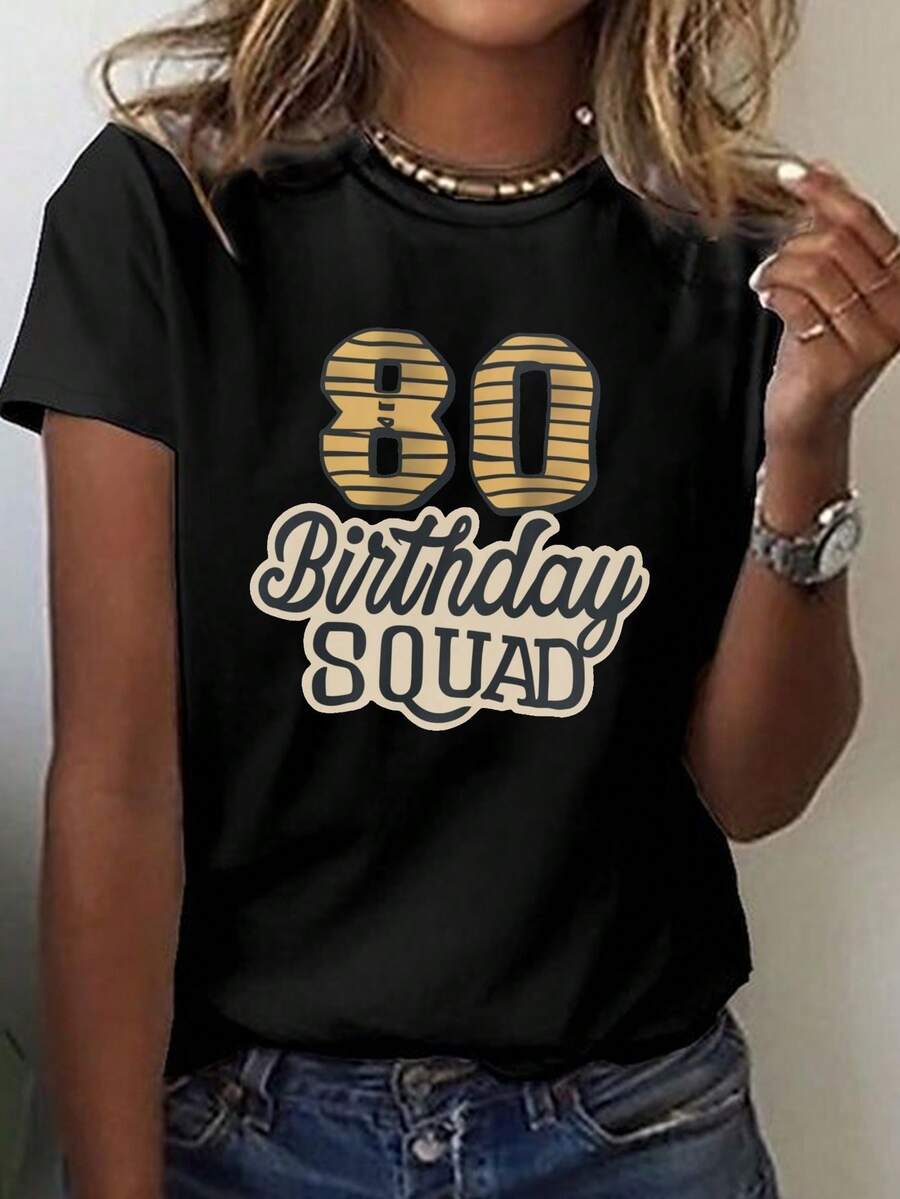 Camiseta de Cumpleaños 80º, Estampado de Escuadrón, Manga Corta y Cuello Redondo, Ropa Casual de Verano y Primavera para Mujer - Negro - Ver 1