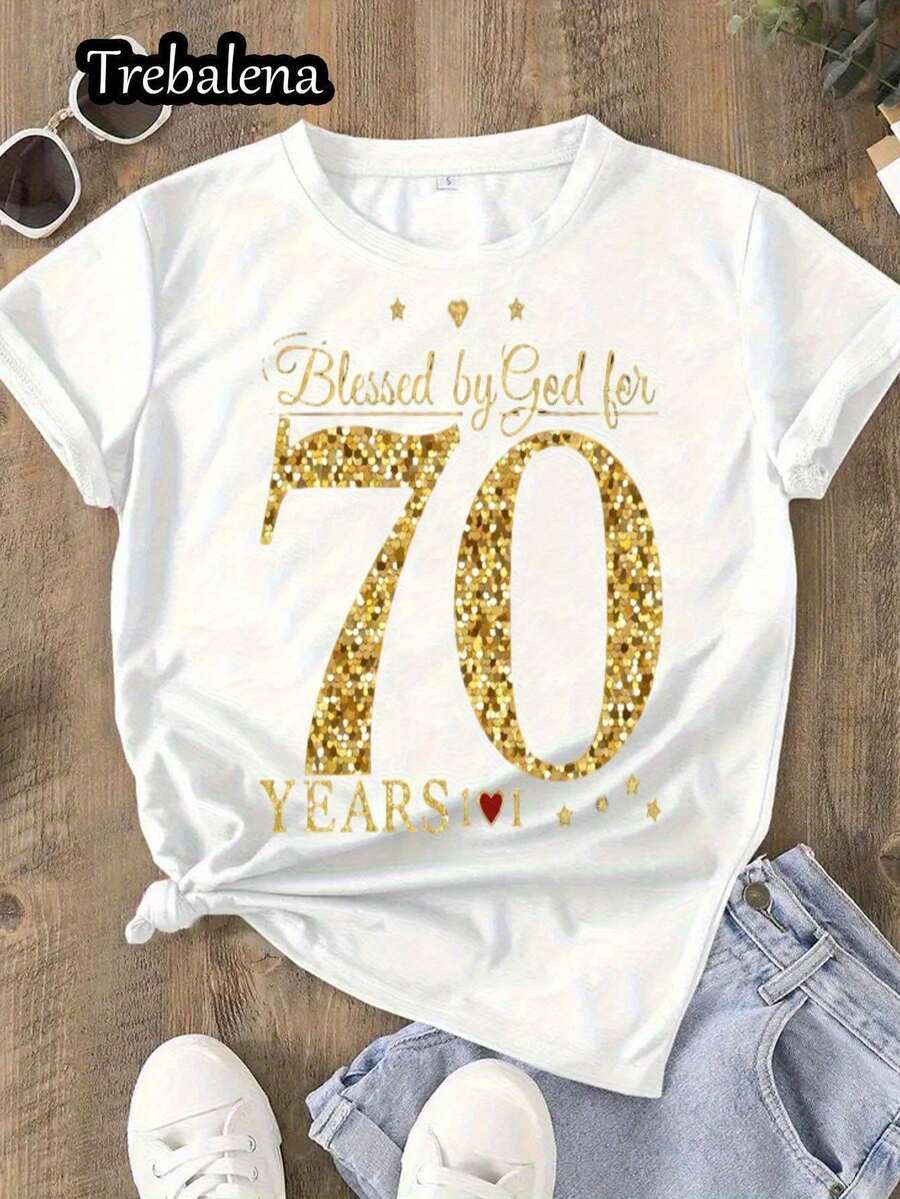 Camiseta Deportiva Casual para Mujer Blanca con Texto en Brillo Dorado 70 Años - Camiseta Elástica de Cuello Redondo, Lavable aáquina, Ajuste Cómodo y Apta para Todas las Estaciones, para Celebraciones y Estilo Casual. - Blanco - Ver 1