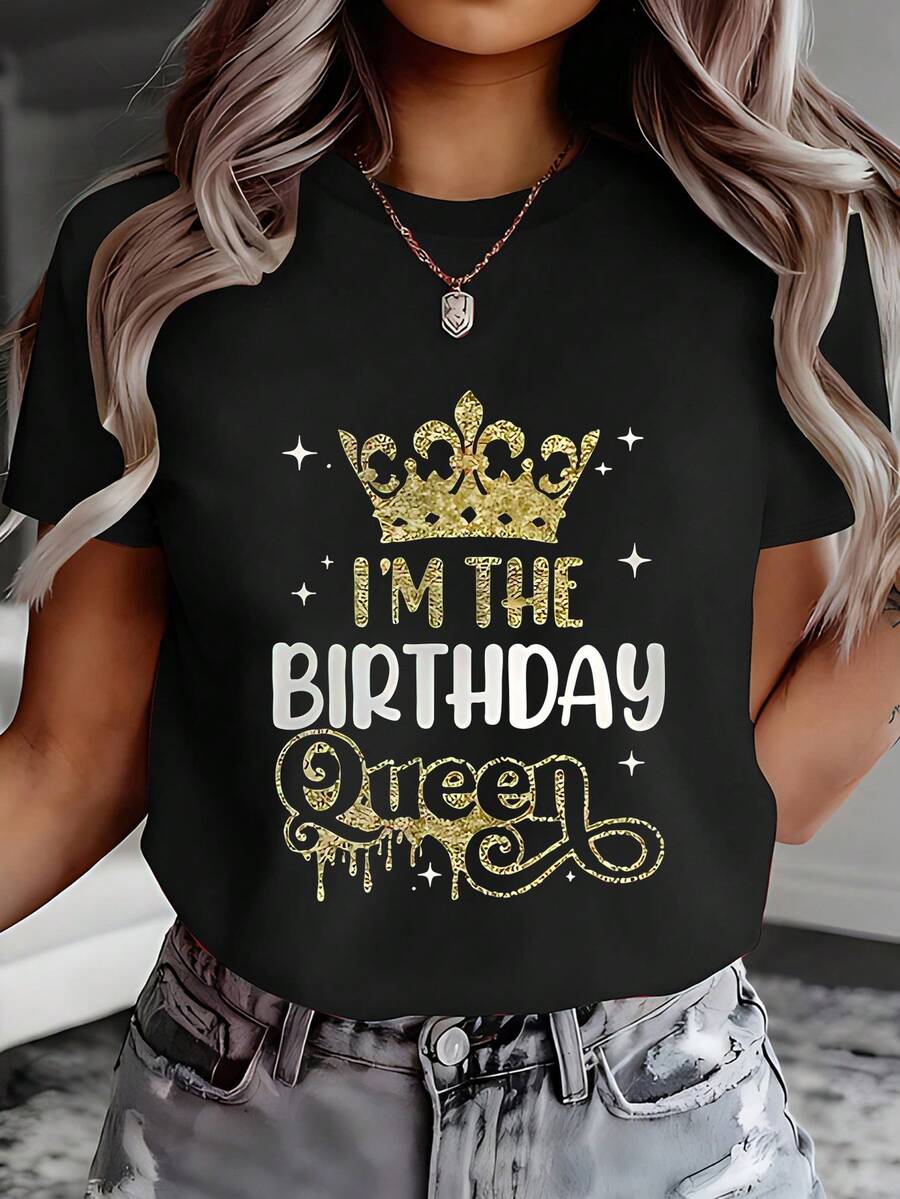Gold Crown With The Words "Birthday Queen" Printed On It, Directional Print Sweatshirt On A Black Background, Casual Round Neck Sweatshirt For Spring/Summer, Short Sleeve T-Shirt, Comfortable Top For Women 10914. Elegant Party Outfit, T-Shirt For Elegant Ladies, Blouses Suitable For Curvy Women, Casual Wear, Cool And Sweat-Free Summer Clothing, Fun Letter Print. - 黑色 - 查看 1