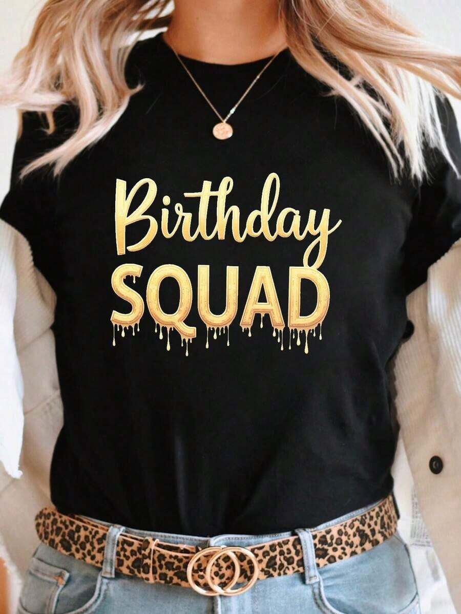 "Birthday Squad" Gold Letter Print T-Shirt, Short Sleeve, Round Neck, Casual Style For Summer And Spring, Women's Clothing - 黑色 - 查看 1