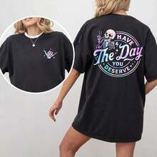 Stylish Casual Women's T-Shirt, Reversible "Have The Day You Deserve" Tee, Inspirational Graphic Print Tee, Sarcastic Quote Tee, Motivational Gift, Funny Women's T-Shirts, Basic Tops For Girls, Women's Tops, Casual Wear For Women, Relaxed And Chic Cotton Fabric - 黑色 - 查看 1