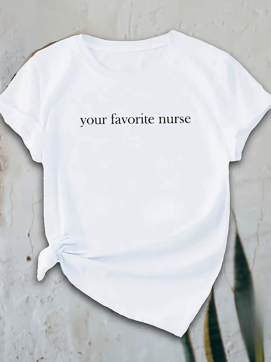 Cozy Comfy Lounge Summer Dress - Your Favorite Nurse's T-Shirt - Casual Short-Sleeved T-Shirt, Machine Washable, White With Black Text, Round Neck, Soft And Comfortable, Suitable For All Seasons, Gift For Nurses, Medical Uniform, Nursing Clothes, Geometric Pattern, Round Neck T-Shirt, Soft, Comfortable, Women's Top, For Healthcare Workers, Professional Women, New Summer Fashion, Holiday Gift, Soft And Relaxed Home Wear. - 白色 - 查看 1