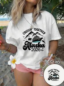 Women's Short-Sleeved Crew Neck T-Shirt, 100% Polyester Fiber, Machine Washable, Easy Care, Casual Letter Design, Printed With A Theme Of Cruises To The Snowy Mountains Of Alaska, 2026 Cruise Design, New Summer T-Shirt 2026 For Daily Wear And Travel. - 白色 - 查看 7