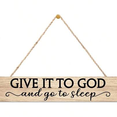 Inspirational Give It To God Go To Sleep Wooden Sign Bedroom Wall Art For Home Guest Room Master Bedroom Christian Home Decor Thoughtful Gift For Faith Filled Relaxation