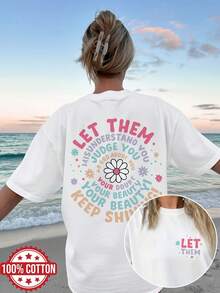 1 Piece [Double-Sided Print] Women's Casual Spring And Summer T-Shirt, Cute Style With Floral Print Of The Phrase "LET THEM MISUNDERSTAND YOU", Round Neck, Short Sleeve, Dropped Shoulders, Pure Cotton, Oversized Style [Lang] 100% Cotton - 白色 - 查看 1