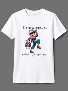 German Text Y2K "AGING?..." "I Can Later!" - Women's T-Shirt With German Text Print "I Can Later!", Modern And Anti-Aging, Short Sleeve, Crew Neck, Casual Style For Spring/Summer. Graphic Print, Summer Streetwear. - 白色 - 查看 6