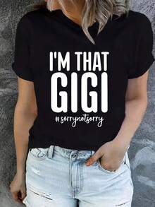 I'm Gigi, Gigi Print, Casual Short-Sleeved T-Shirt For Women, Comfortable And Well-Fitting, Ideal For Matching With Friends, Essential For Outdoor Trips, Women's T-Shirt, Spring And Summer T-Shirt. - 黑色 - 查看 6
