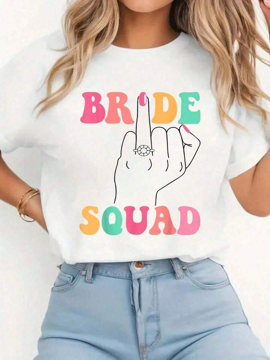 Printed T-Shirt For Bachelorette Party, Wedding, Bridesmaid, Bridal Team, Casual Round Neck T-Shirt, Short Sleeve, Comfortable, For Spring And Summer, Women's Clothing. - 白色 - 查看 1