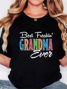 1 Funny Women's T-Shirt "The Best Grandma Ever" -- Casual Round Neck Style, Suitable As A Gift For Grandma, Machine Washable And Comfortable To Wear All Year Round, Slogan Clothing Specially Designed For Grandmas, Ideal For Daily Wear And Special Occasions, 180g 100% Cotton. - 黑色 - 查看 1