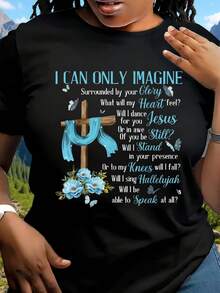 Women's Christian Inspirational T-Shirt - Printed With The Phrase 'I Can Only Imagine', Casual Short-Sleeved Top With Round Neck, Featuring A Blue Cross And Flower Design, Machine-Washable Spring/Summer Fashion T-Shirt, Inspirational T-Shirt, Loose Fit Garment, Soft Fabric. - 黑色 - 查看 4