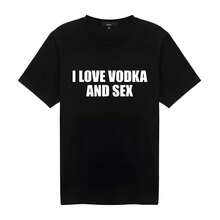 I Love Vodka And The Uni Thick Cotton T-Shirt, Y2K T-Shirt, Iconic, Funny, Meme, For Club, Party, Bar, Cute Top, Viral, Daring, Bold, Sarcastic, Chaotic, Gift, Funny T-Shirt For Adults, Gift For Women And Men. - 黑色 - 查看 8