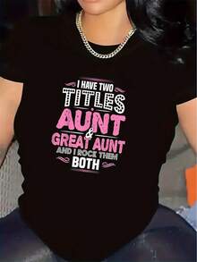 Casual Short-Sleeved Polyester Living Room T-Shirt, Printed With The Words "I Have Two Titles: Aunt/Grandmother", Comfortable And Durable, Suitable For Everyday Wear At Home, With Soft Fabric And Stylish Text Print. - 黑色 - 查看 7