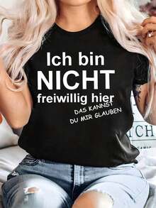 Plus Size - I'm Not Here By Choice, You Can Believe Me. I'm Not Here Voluntarily, Women's Large Letter Print T-Shirt, Casual Short Sleeve Top, Women's T-Shirt, Summer And Spring, Cute, Funny, Plus Size Women's Clothing - 黑色 - 查看 7