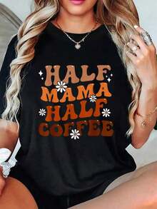 1 Piece Summer T-Shirt For Mother's Day, With The Phrase 'Half Mama Half Coffee Mom', Groovy And Cheerful Style, Short Sleeve, Round Neck, Casual Top For Summer And Spring, Women's Clothing, 180g 100% Cotton. - 黑色 - 查看 7