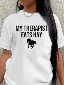 Short-Sleeved Polyester T-Shirt, Printed With A Horse Design That Reads "My Therapist Eats Hay," Lightweight And Durable, Suitable For Lounging At Home Or Riding In The Stable. Women's Blouses > Clothing - White - View 1