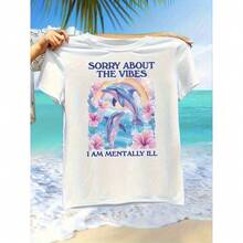 Camiseta de Mujer con Estampado de Delfines de 180G - "Lo Siento, Tengo Problemas Psicológicos" Camiseta Casual de Manga Corta con Cuello Redondo y Estampado Divertido, Ligera y Transpirable, Adecuada para Uso Diario, Colección Primavera/Verano - Blanco - Ver 6
