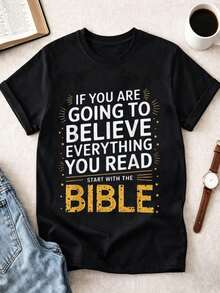 Camiseta suave 100% unisex con diseño de cita religiosa: 'Si vas a creer en todo lo que lees, comienza con la Biblia'. Camiseta de manga corta, blanca con diseño de texto dorado, para uso casual diario, blusas elegantes para dama. - Negro - Ver 1