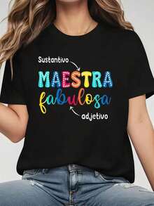 Cozy Comfy Lounge Women's Y2K Style T-Shirt With Spanish Letter Print And The Slogan "Fabulous Teacher", Casual Short Sleeve Crew Neck Top, Suitable For Educators, Events, Spring And Summer Wear (Non-Stretch) - An Ideal Gift For Teachers. Soft And Relaxed Loungewear. - 黑色 - 查看 6