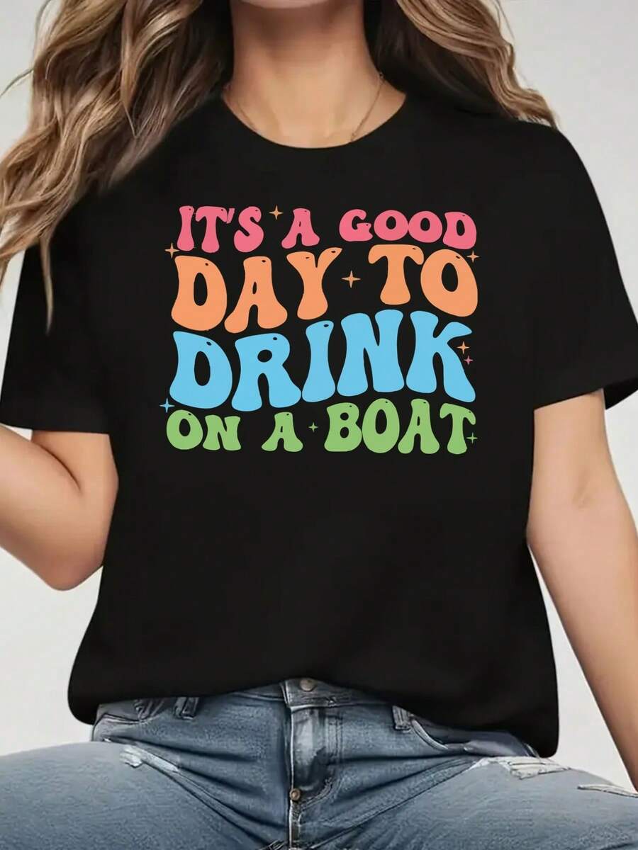 Women's Short-Sleeved T-Shirt With Vintage Print "IT'S A GOOD DAY TO DRINK ON A BOAT", Casual Black Round Neck T-Shirt, Elastic, Machine Washable, Suitable For Sports And Leisure In Spring/Summer/Autumn. - 黑色 - 查看 1