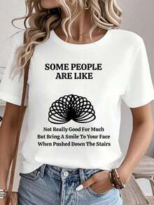 Some People Are Like Slinkies, It's Not Easy To Put A T-Shirt On Them. | Women's Casual White Short-Sleeved T-Shirt With A Round Neck And Print, Regular Fit, Slightly Stretchy Fabric. - 白色 - 查看 7