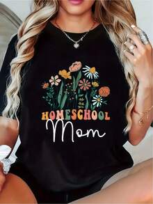 A Stylish Women's T-Shirt Featuring Eye-Catching Floral Prints And The Phrase 'HOMESCHOOL Mom', Designed With A Chic Crew Neck. A Stylish And Versatile Gift For A Loved One. 100% Cotton - 黑色 - 查看 1
