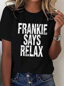 Women's Short-Sleeved T-Shirt, 100% Pure Cotton, Printed With The Band's Classic Slogan 'FRANKIE SAYS RELAX', With A Vintage Distressed Y2K Style Design, Suitable For Streetwear, Music Festivals, Bars, Daily Commutes, Holiday Trips, As Well As Everyday Wear In Spring, Summer And Autumn. - 黑色 - 查看 1