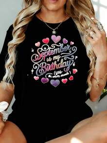 Camiseta de Mujer con Estampado de Corazones "Septiembre Es Mi Cumpleaños, Sí, Todo el Mes" 220g, para Ocio, Hogar, Aire Libre, Regalo para Fiesta de San Valentín - Negro - Ver 1