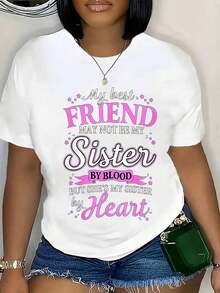 My Best Friend May Not Be My Blood Sister, But She's My Sister At Heart - Women's T-Shirt, Gift For Friends And Sisters, Friendship T-Shirt - 白色 - 查看 12