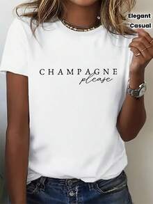 This Lightweight, Short-Sleeved, Loose-Fitting T-Shirt, Printed With "CHAMPAGNE Please," Exudes French Elegance And A Touch Of Sophistication. Paired With Jeans And Loafers, It Creates A Chic, French-Inspired Look. Perfect For Everyday Casual Wear. - 白色 - 查看 2