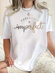 Camiseta casual de cuello redondo para mujer, estampada con el eslogan "Perfectly Imperfect", de corte holgado, mangas cortas, con diseño de letras, top moderno para primavera y verano. - Blanco - Ver 1