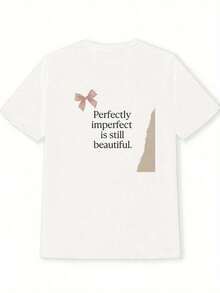 Women's White T-Shirt With Pink Bow And "Perfectly Imperfect Is Still Beautiful" Print - Casual Short Sleeve Top For Spring And Summer, Casual Wear T-Shirt | Fun Print Top | Comfortable Fit, Women's T-Shirts, Blouses For Women > Clothing - 白色 - 查看 4