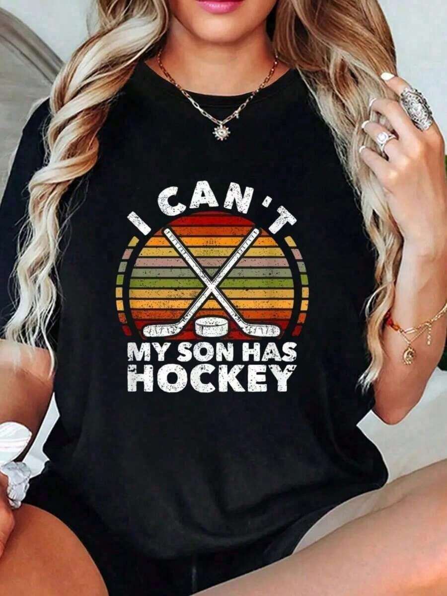 Soft T-Shirt "I Can't, My Son Plays Ice Hockey" For Parents Of Winter Athletes, Spring And Summer T-Shirts And Sets For Women, Black Tops, Elegant Blouses For Ladies. - 黑色 - 查看 1