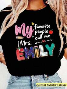 Women's 1-Piece T-Shirt, Personalized Teacher T-Shirt With Name, Back-To-School Gift, Teacher Appreciation T-Shirt, Personalized For Teacher, End-Of-Year Gift, Casual Everyday Wear - 黑色 - 查看 9