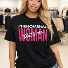 Women's Graphic T-Shirt "Phenomenal Woman", Cotton, Short Sleeve, Casual Style, Loose Fit, Round Neck, For Everyday Wear, Sizes M-5XL, Pink Letter Print, Comfortable Basic T-Shirt, Soft Clothing. - 黑色 - 查看 1