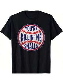 Soft, Breathable, And Fun Designer Baseball T-Shirt You're Killin Me Smalls For Kids - 黑色 - 查看 1